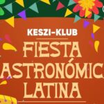 Latin-Amerika hangulata költözik a Duna-partra – Gasztrofesztivál várja a látogatókat Dunakeszin latinamerikai_gasztro-e1783412940665